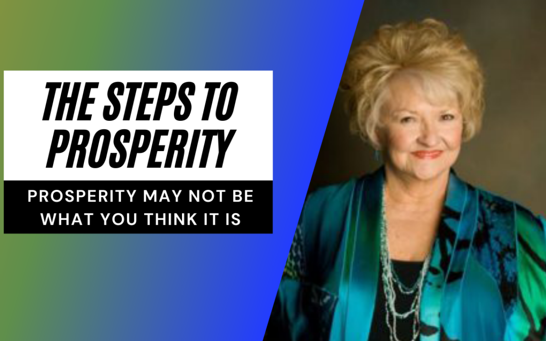 The Steps to Prosperity