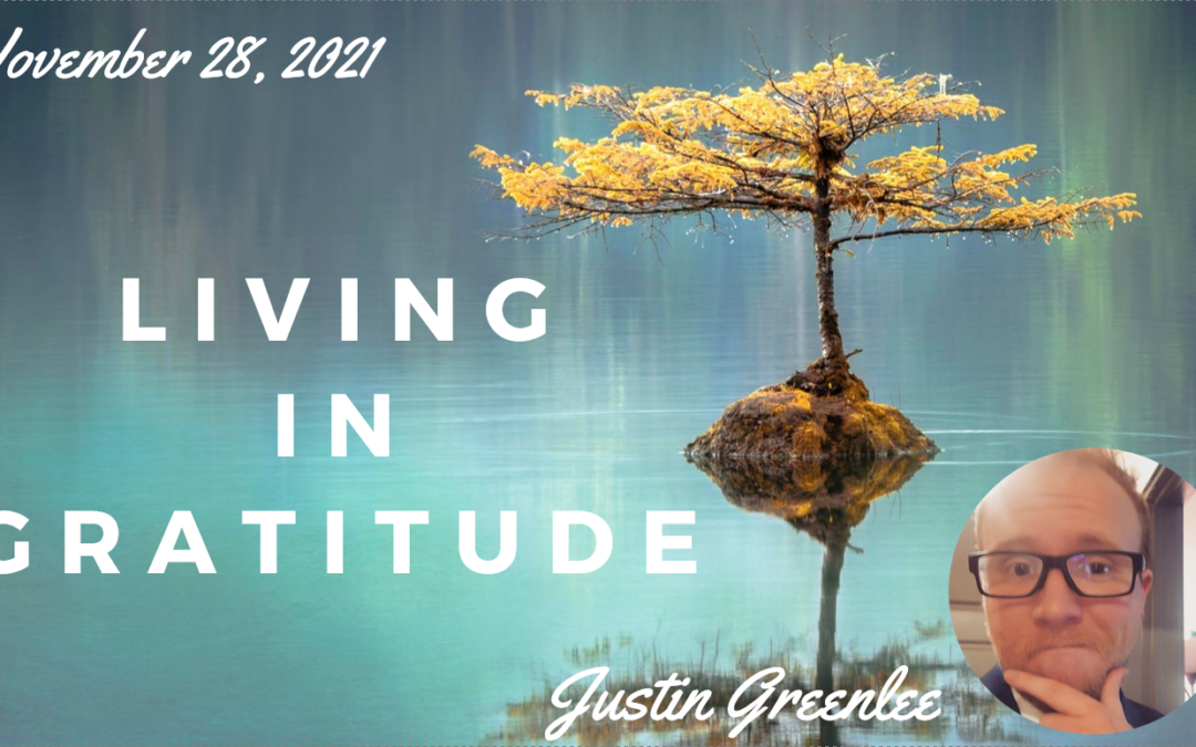 Living in Gratitude – Talk Only