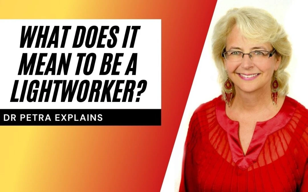 What does it mean to be a Lightworker?