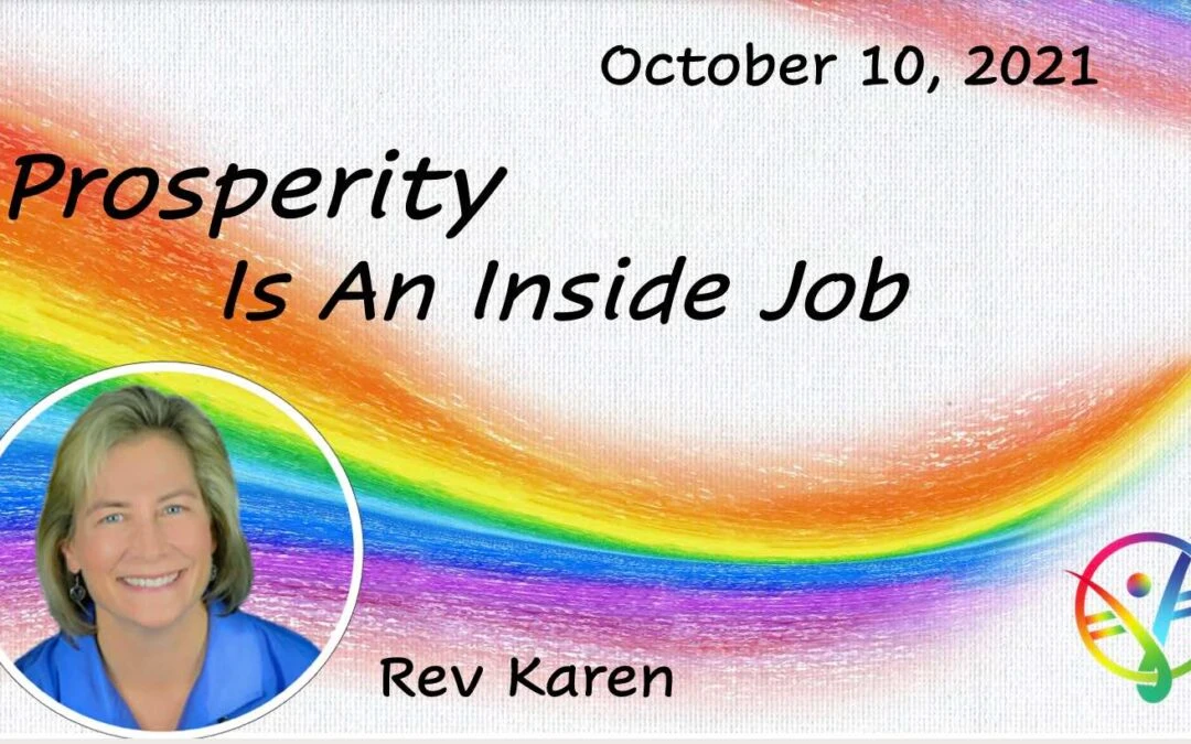 Prosperity is an inside job – Talk only