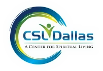 CSLDallas | A Center for Spiritual Living, Metaphysics, Transformation, and Spiritual Community in Dallas Texas