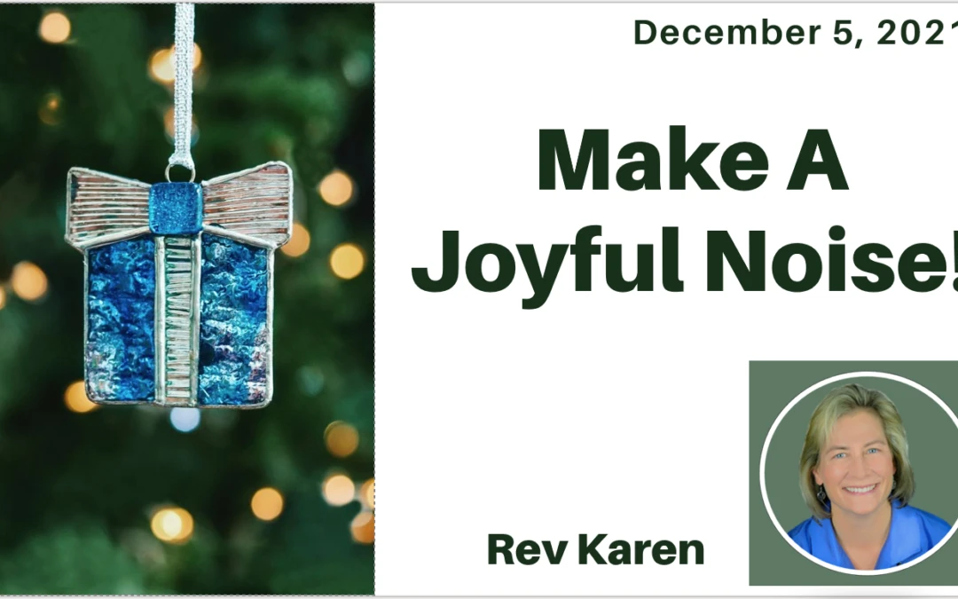 Make a Joyful Noise – Talk Only