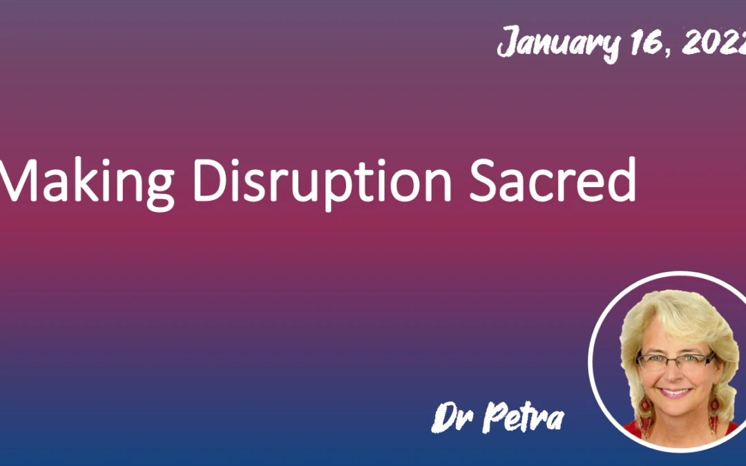 Making Disruption Sacred – Talk Only
